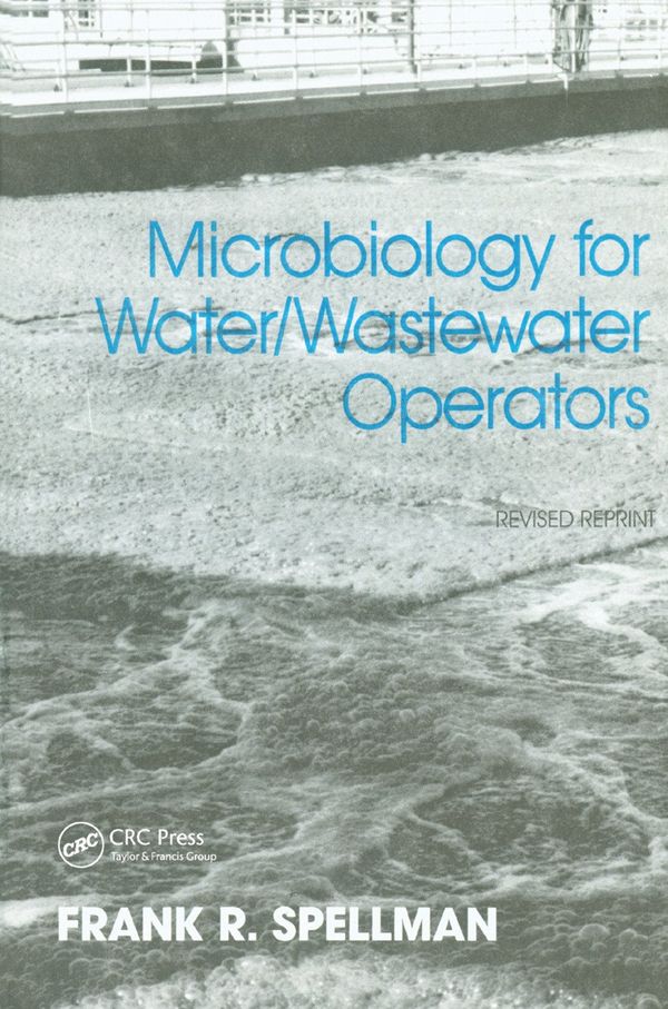 Microbiology for Water and Wastewater Operators (Revised Reprint) | 1:a upplagan