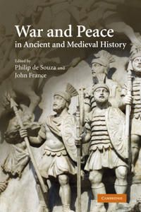 War and Peace in Ancient and Medieval History | 0:e upplagan