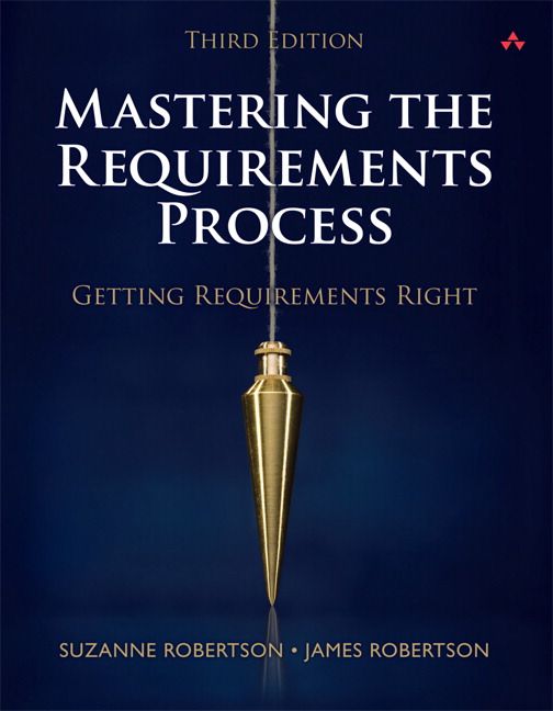 Mastering the Requirements Process | 3:e upplagan