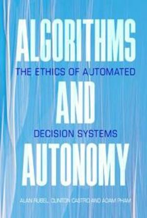 Algorithms and Autonomy