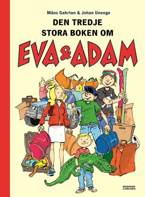 Eva & Adam reser bort : den tredje stora boken