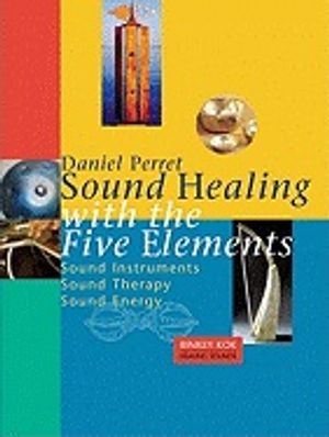 Sound Healing With The Five Elements