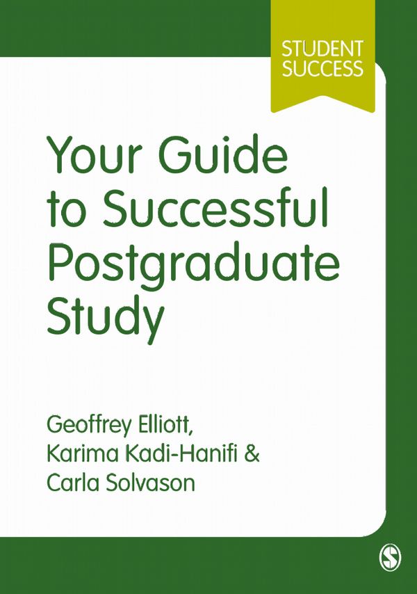 Your Guide to Successful Postgraduate Study | 1:a upplagan