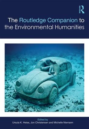 The Routledge Companion to the Environmental Humanities | 1:a upplagan