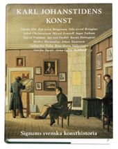 Karl Johanstidens konst - Signums svenska konsthistoria | 0:e upplagan