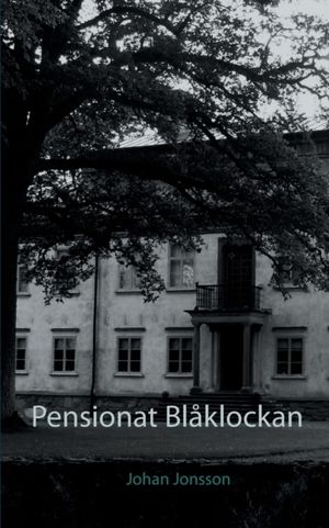 Pensionat Blåklockan | 1:a upplagan