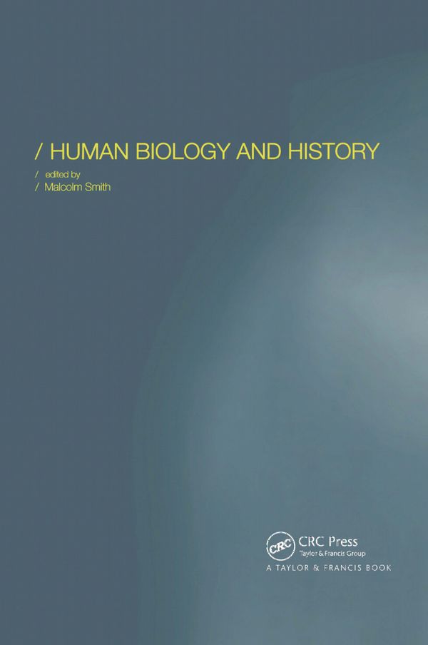 Human Biology and History | 1:a upplagan