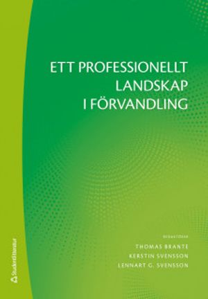 Ett professionellt landskap i förvandling | 1:a upplagan