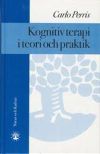 Kognitiv terapi i teori och praktik | 1:a upplagan