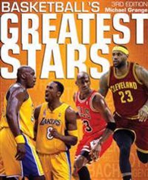 Basketball's Greatest Stars