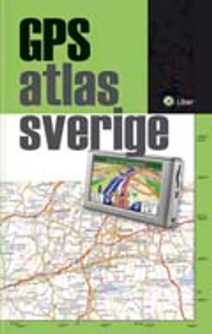 GPS Atlas Sverige | 1:a upplagan