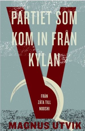 Partiet som kom in från kylan | 1:a upplagan