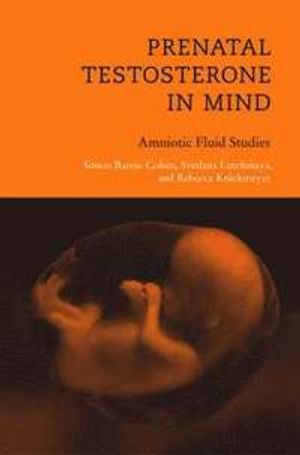 Prenatal Testosterone in Mind: Amniotic Fluid Studies