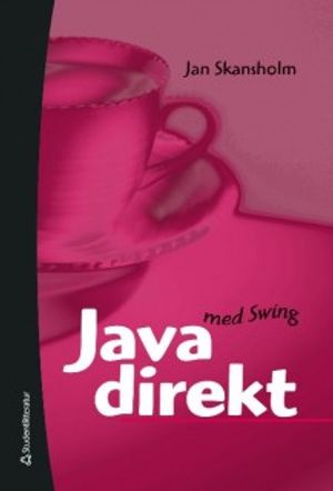 Java direkt med Swing | 6:e upplagan