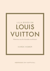 Lilla boken om Louis Vuitton