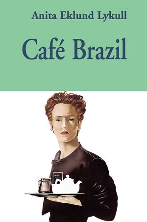 Café Brazil |  2:e upplagan