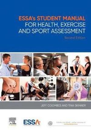 ESSA's Student Manual for Health, Exercise and Sport Assessment |  2:e upplagan