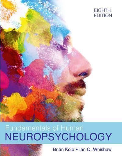 Fundamentals of Human Neuropsychology | 8:e upplagan
