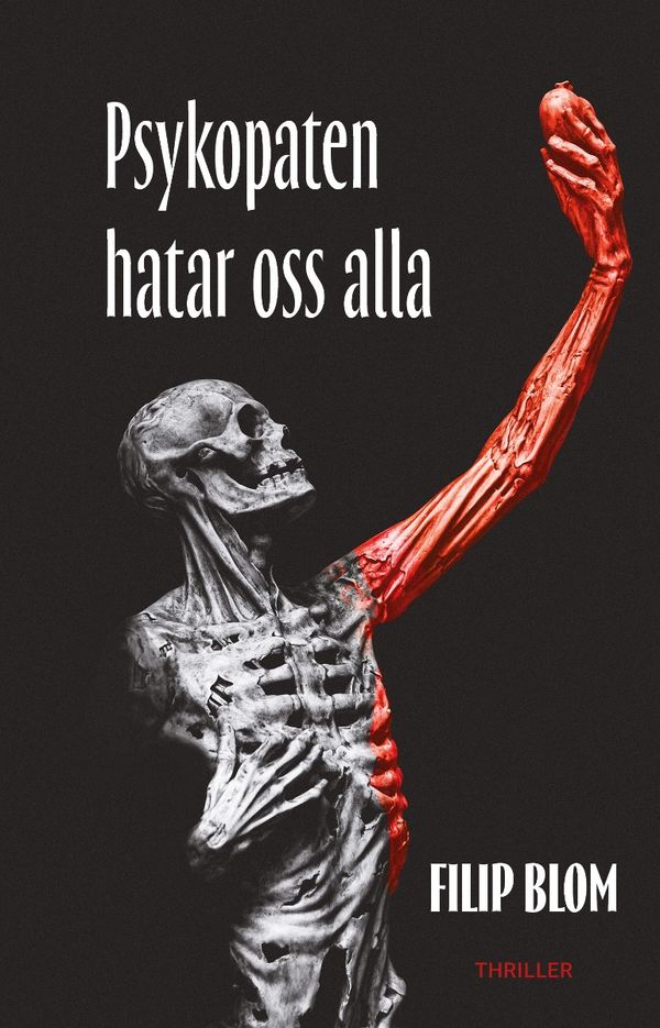 Psykopaten hatar oss alla | 0:e upplagan