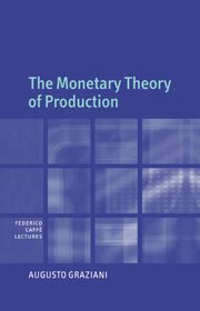 The Monetary Theory of Production | 0:e upplagan
