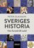 Sveriges historia - från forntid till nutid