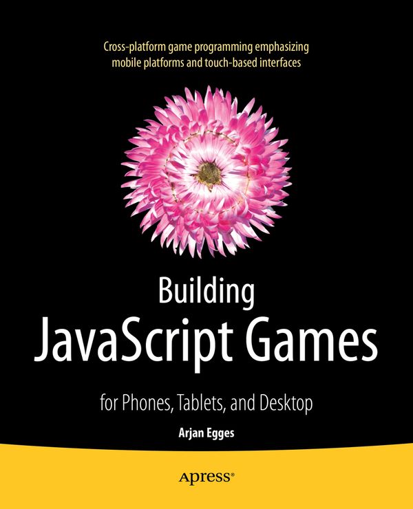 Building JavaScript Games | 1:a upplagan