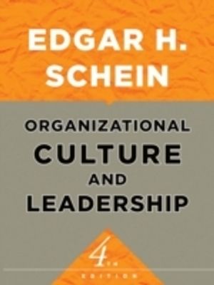 Organizational  Culture and Leadership | 4:e upplagan