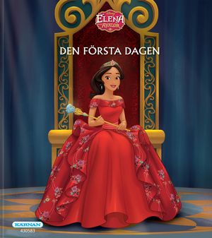 Elena från Avalor : Den första dagen | 1:a upplagan