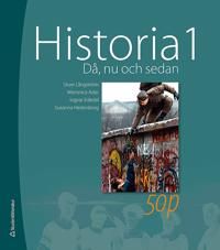 Historia 1 : då, nu och sedan - elevbok med webbdel | 2:a upplagan