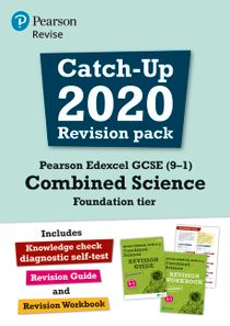 Pearson Edexcel GCSE (9-1) Combined Science Foundation tier Catch-up 2020 Revision Pack