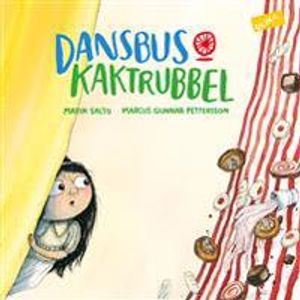 Dansbus & kaktrubbel | 1:a upplagan