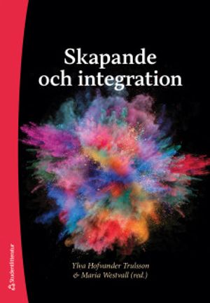 Skapande och integration | 1:a upplagan