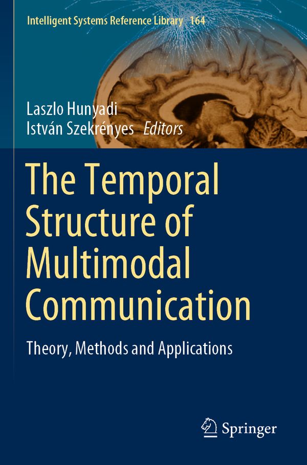 The Temporal Structure of Multimodal Communication | 1:a upplagan