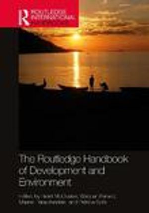 The Routledge handbook of development and environment | 1:a upplagan