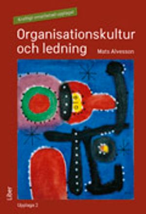 Organisationskultur och ledning | 1:a upplagan