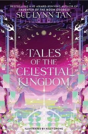 Tales of the Celestial Kingdom