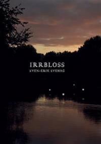 Irrbloss | 0:e upplagan