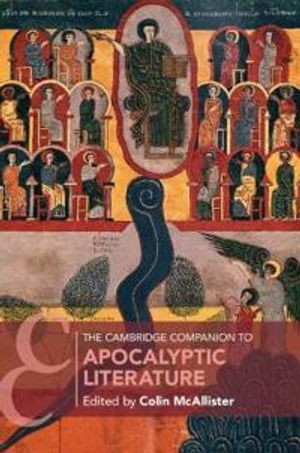 The Cambridge Companion to Apocalyptic Literature