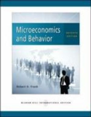 Microeconomics and Behavior | 7:e upplagan