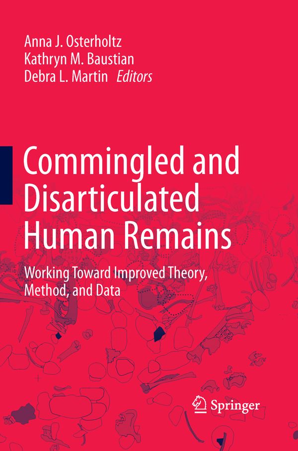 Commingled and Disarticulated Human Remains | 1:a upplagan
