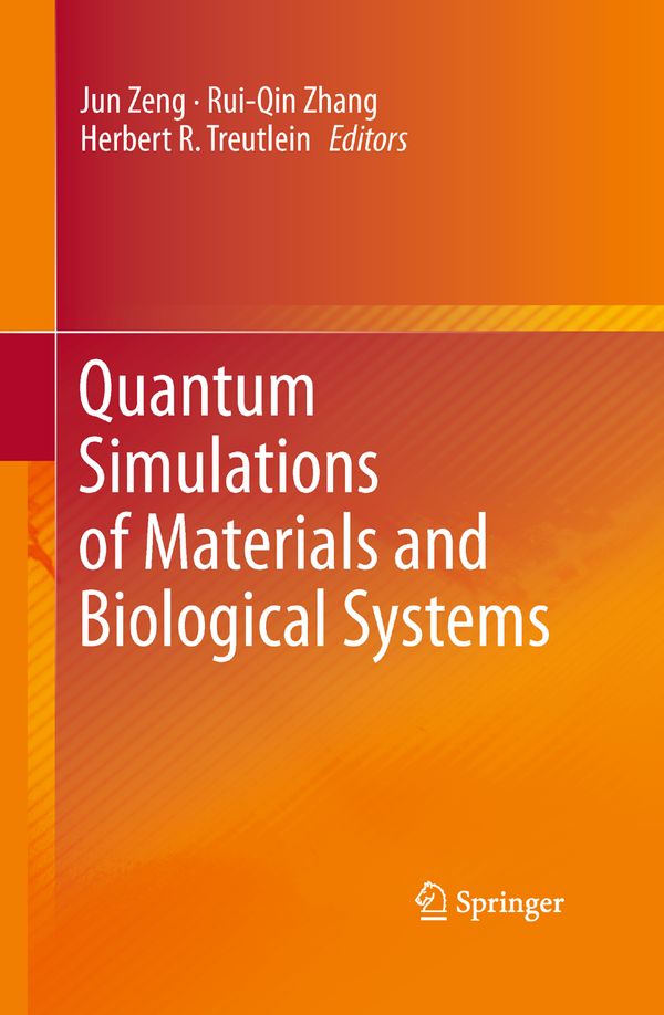 Quantum Simulations of Materials and Biological Systems | 1:a upplagan