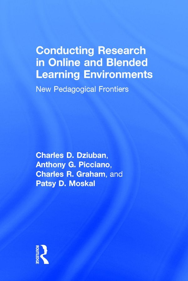 Conducting Research in Online and Blended Learning Environments | 1:a upplagan
