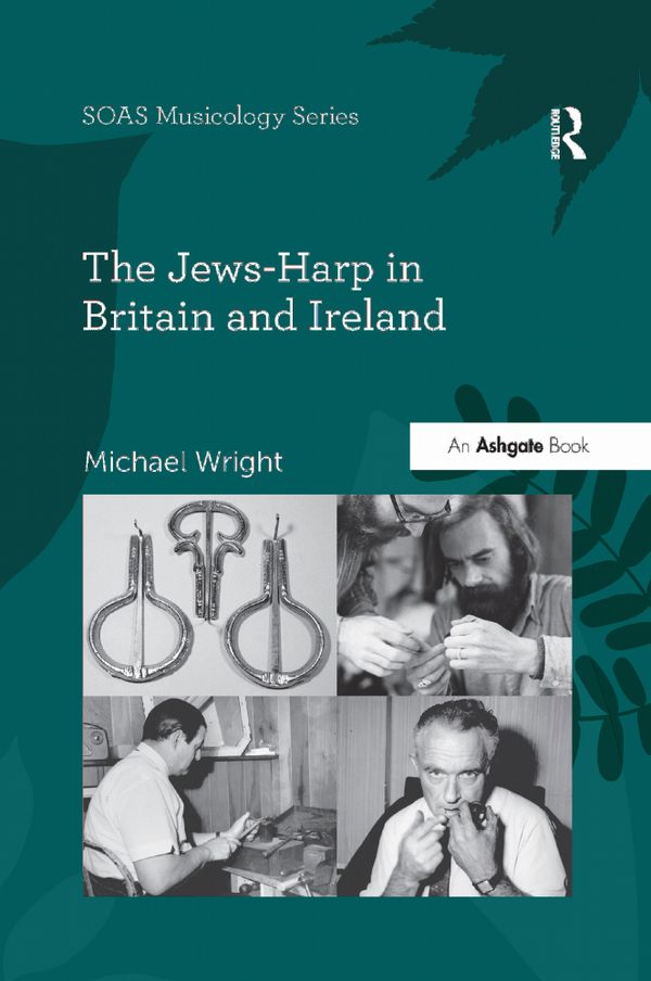 The Jews-Harp in Britain and Ireland | 1:a upplagan