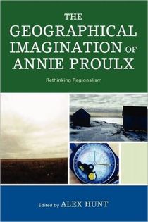 Geographical imagination of annie proulx - rethinking regionalism