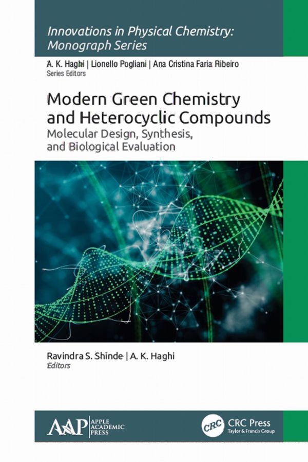 Modern Green Chemistry and Heterocyclic Compounds | 1:a upplagan