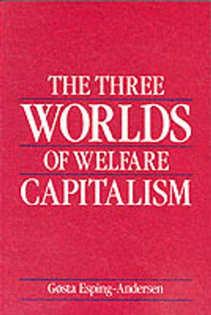 The Three Worlds of Welfare Capitalism | 1:a upplagan