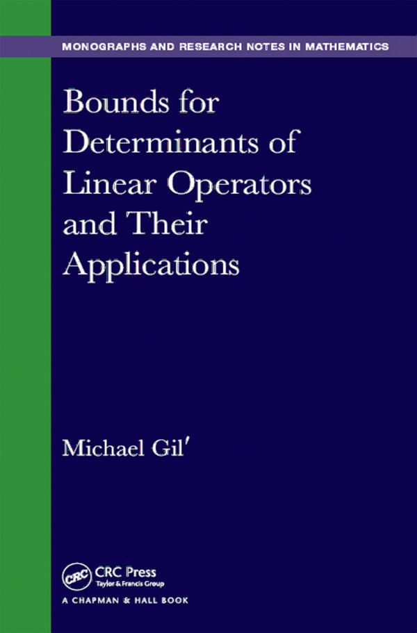 Bounds for Determinants of Linear Operators and their Applications | 1:a upplagan