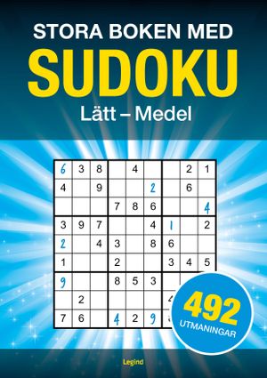 Stora boken med Sudoku : 492 pussel, lätt till medel