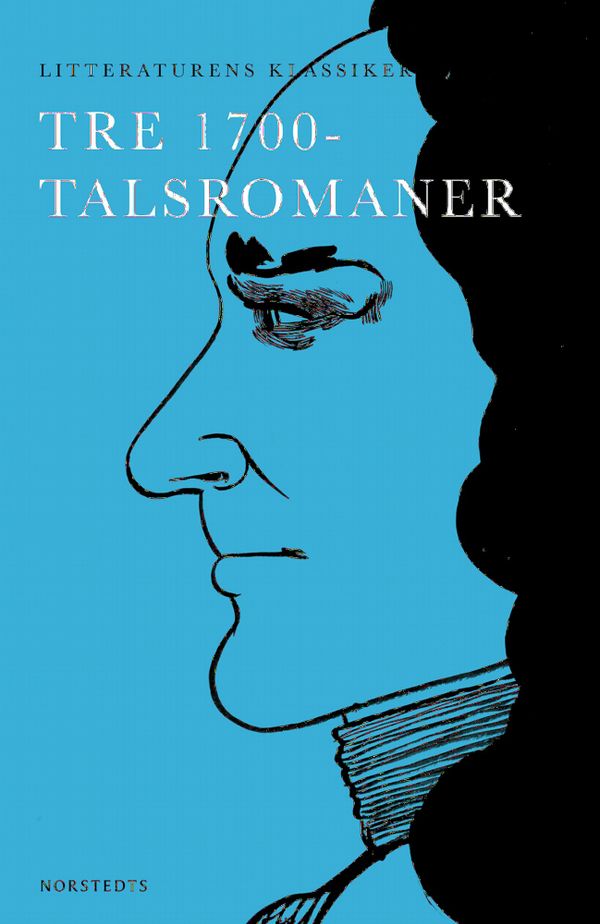 Litteraturens klassiker: Tre 1700-talsromaner | 0:e upplagan