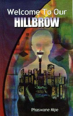 Welcome to our Hillbrow | 1:a upplagan